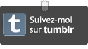 Suivez-moi sur Tumblr